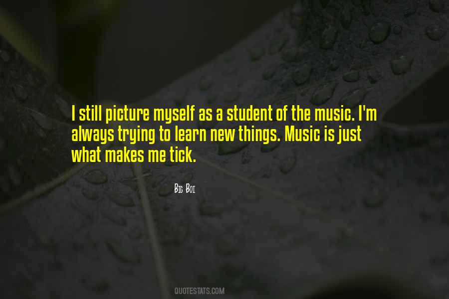 Trying To Learn New Things Quotes #1477199