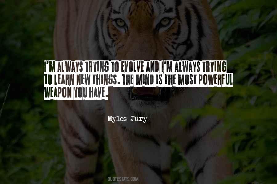 Trying To Learn New Things Quotes #881258