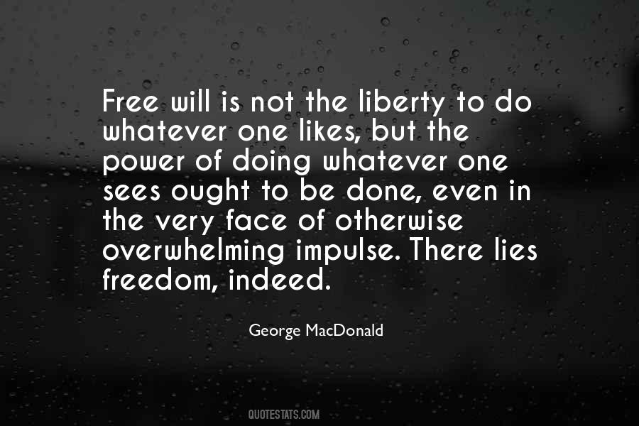 Freedom Lies In Quotes #380033