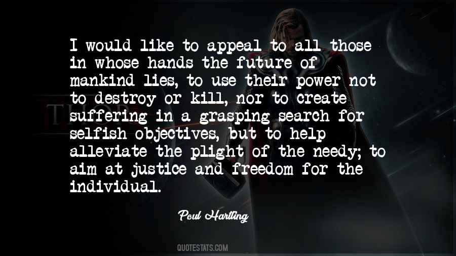 Freedom Lies In Quotes #633277