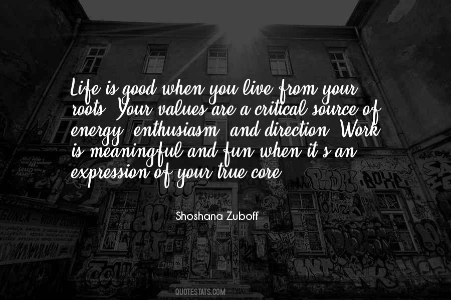 Quotes About Your Core Values #1088018