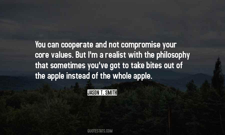 Quotes About Your Core Values #1154762