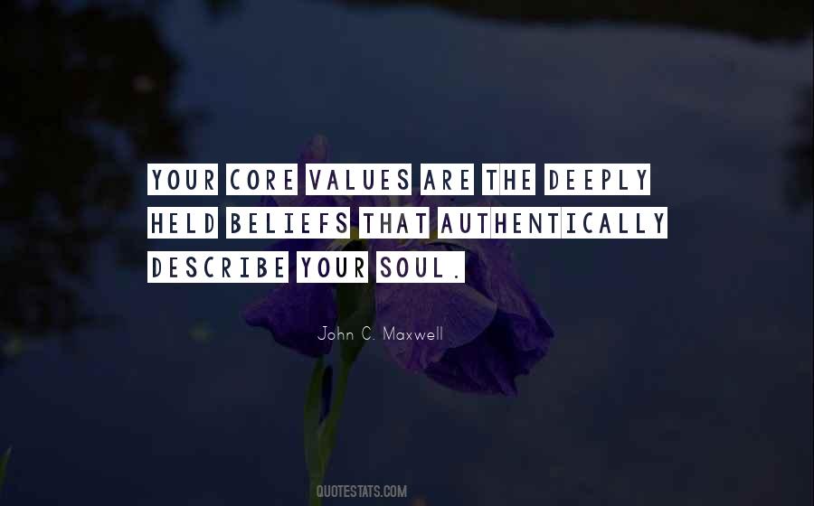 Quotes About Your Core Values #928540