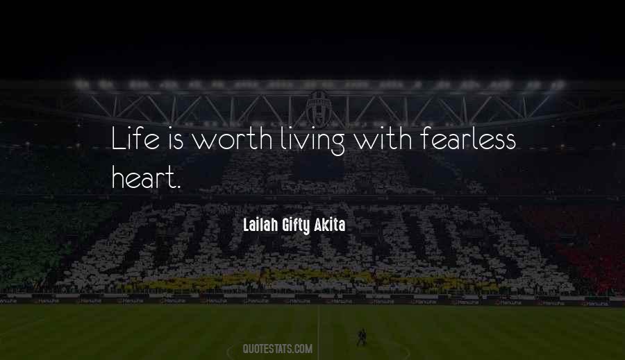 Courage Fearless Quotes #1424910