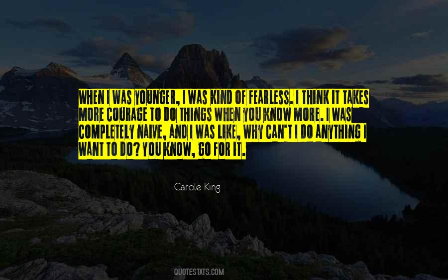 Courage Fearless Quotes #1475273