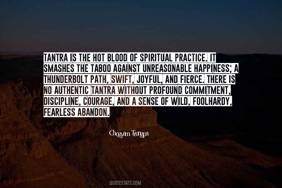 Courage Fearless Quotes #1665316