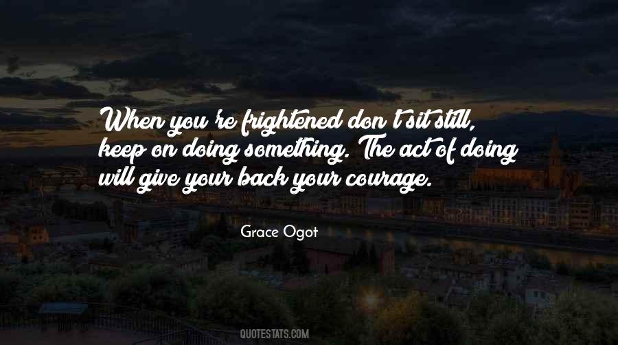 Courage Fearless Quotes #1772424
