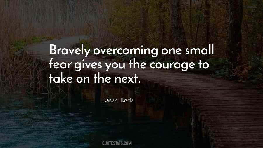 Courage Fearless Quotes #645336