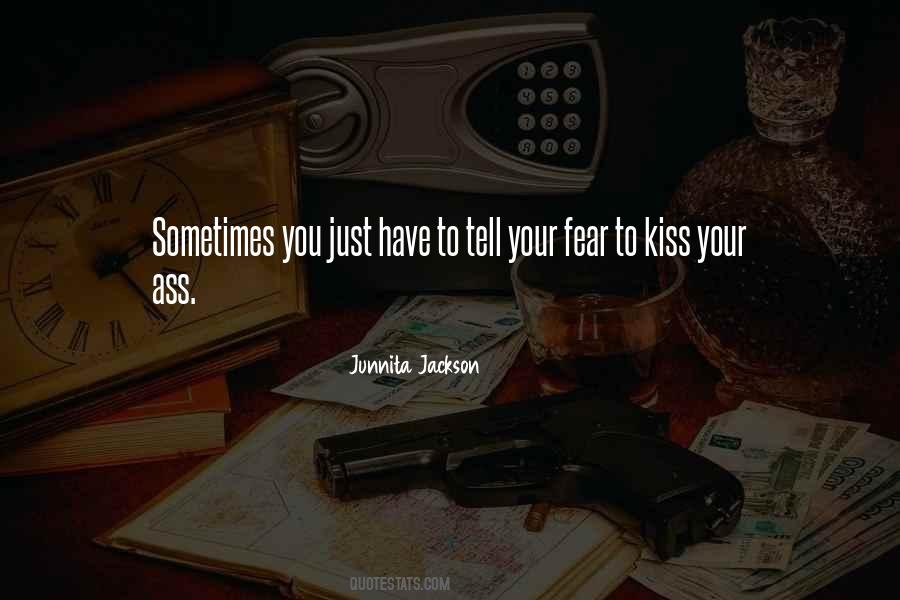 Courage Fearless Quotes #859064