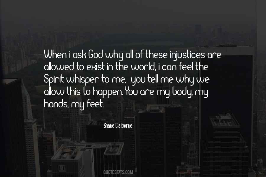 You Are World Quotes #1066