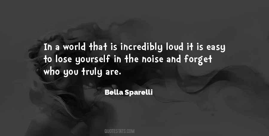 You Are World Quotes #26524