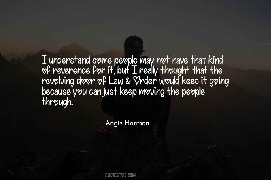 Keep It Going Quotes #340293