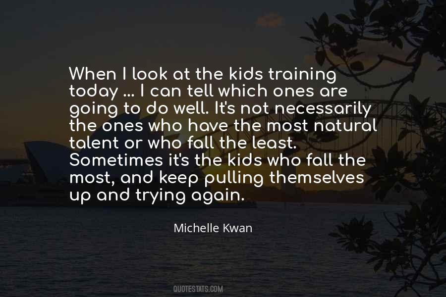 Keep It Going Quotes #344517