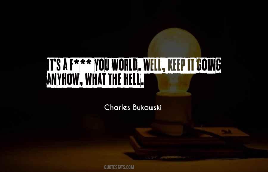 Keep It Going Quotes #863003