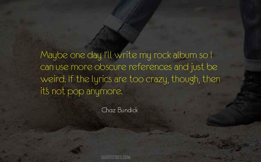 I Rock Quotes #239530