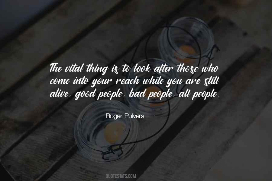 Good People Bad People Quotes #1069728