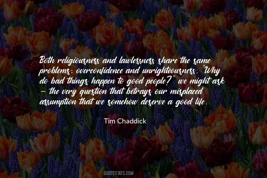 Good People Bad People Quotes #300286