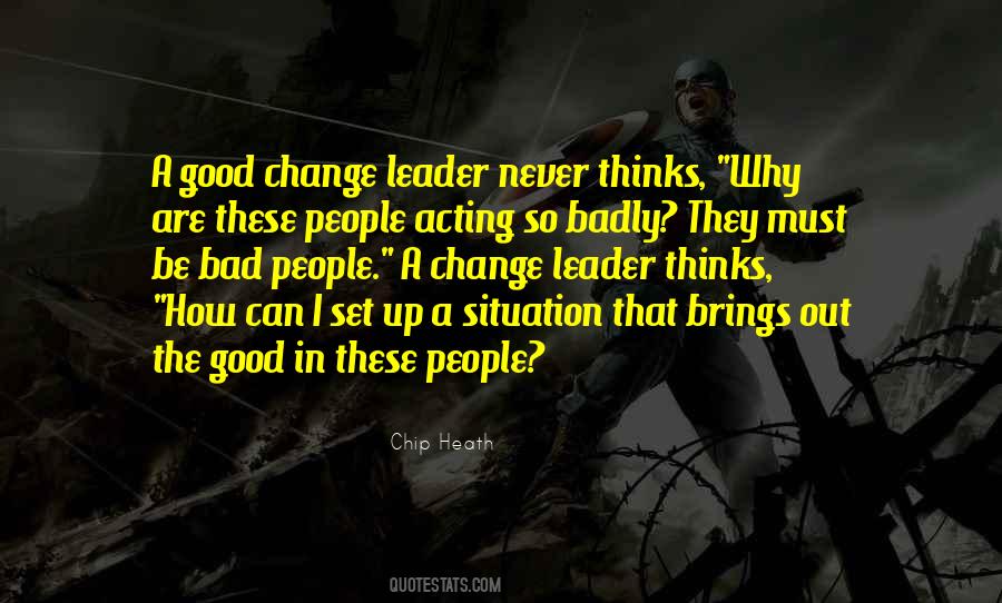 Good People Bad People Quotes #406775