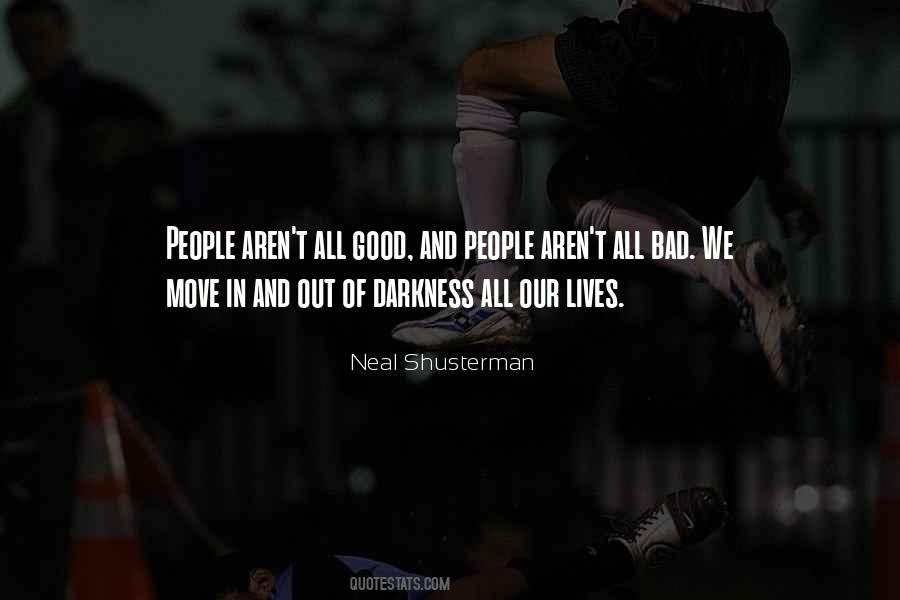 Good People Bad People Quotes #445568