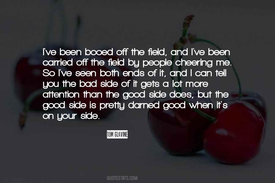 Good People Bad People Quotes #465612