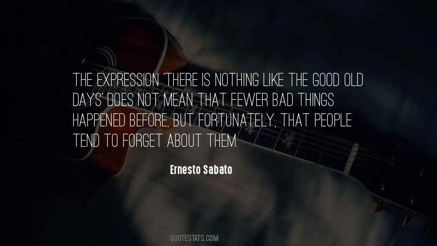 Good People Bad People Quotes #705946