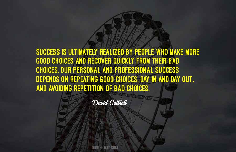 Good People Bad People Quotes #718221