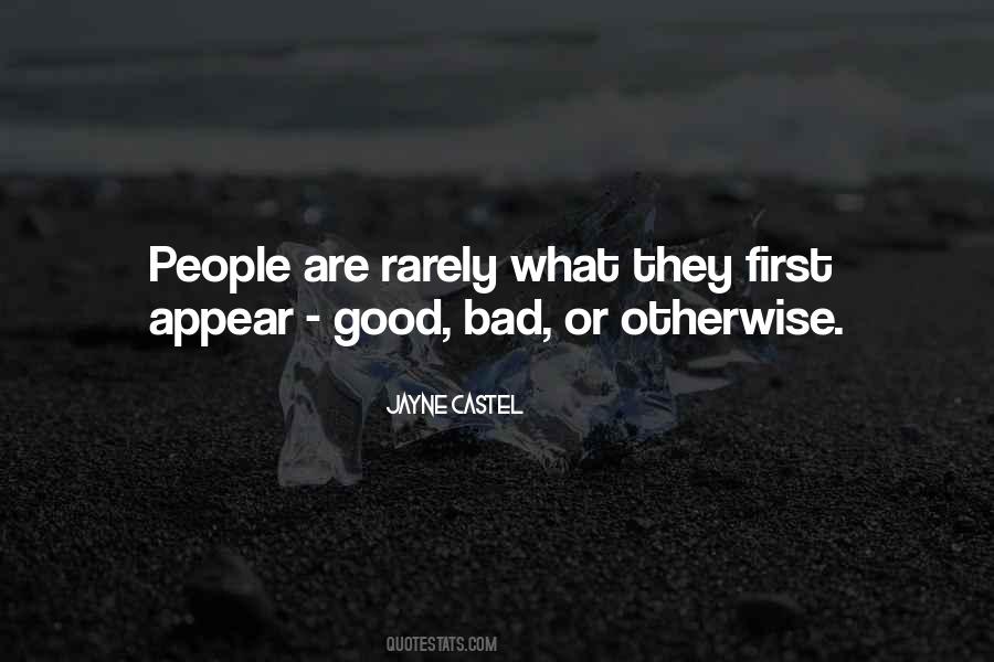 Good People Bad People Quotes #810194