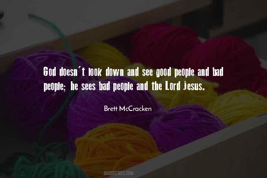 Good People Bad People Quotes #810588