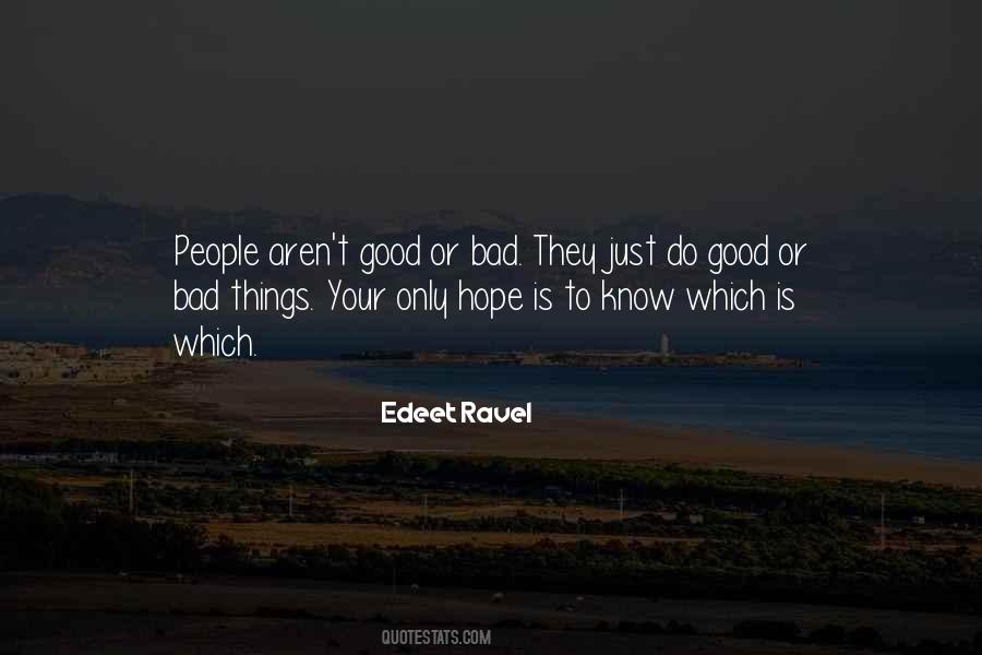 Good People Bad People Quotes #830750