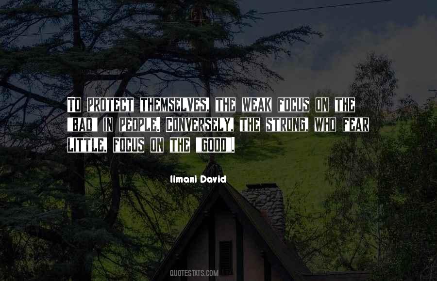 Good People Bad People Quotes #887284