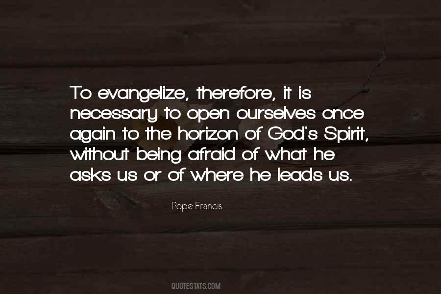 Evangelize Quotes #976250