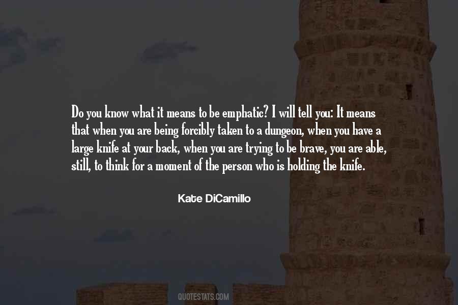 Quotes About The Dungeon #1022503