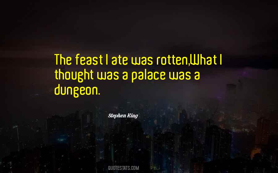 Quotes About The Dungeon #1038946