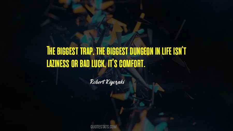 Quotes About The Dungeon #1331956