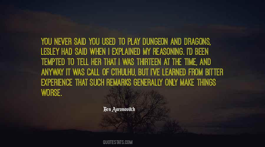 Quotes About The Dungeon #1494780