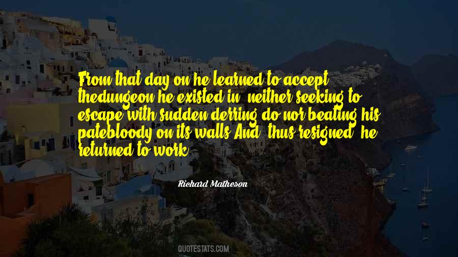 Quotes About The Dungeon #1537660