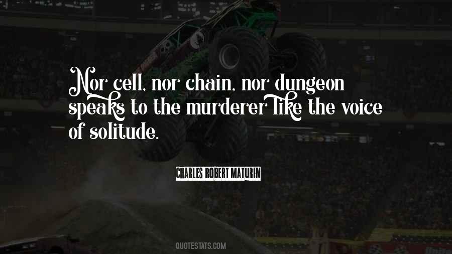 Quotes About The Dungeon #518673