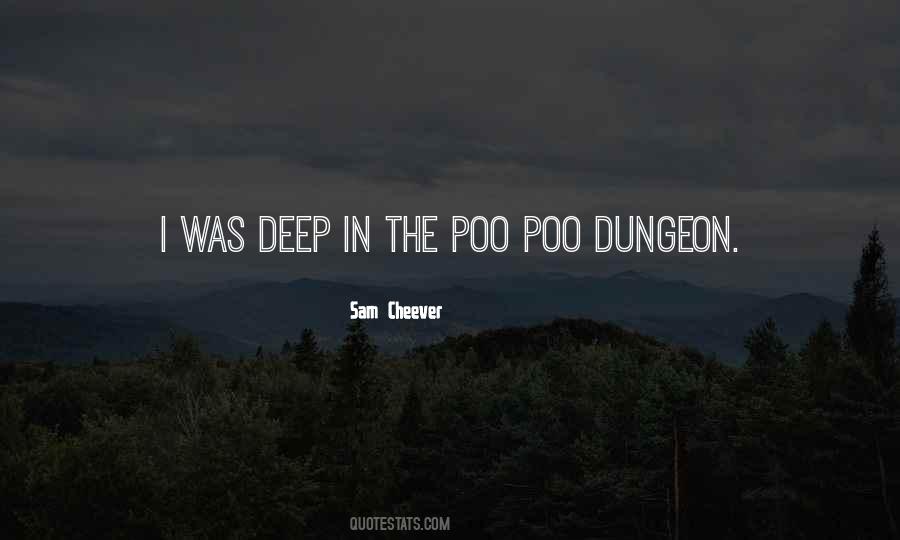 Quotes About The Dungeon #587421
