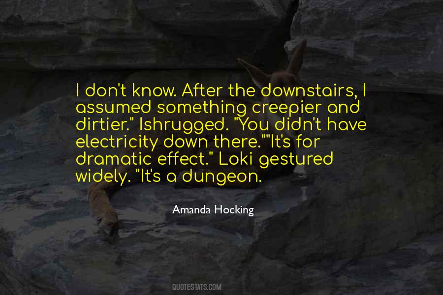 Quotes About The Dungeon #733778