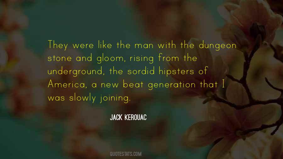 Quotes About The Dungeon #814752