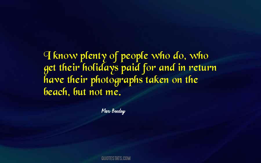 Quotes About Beach Holidays #731373