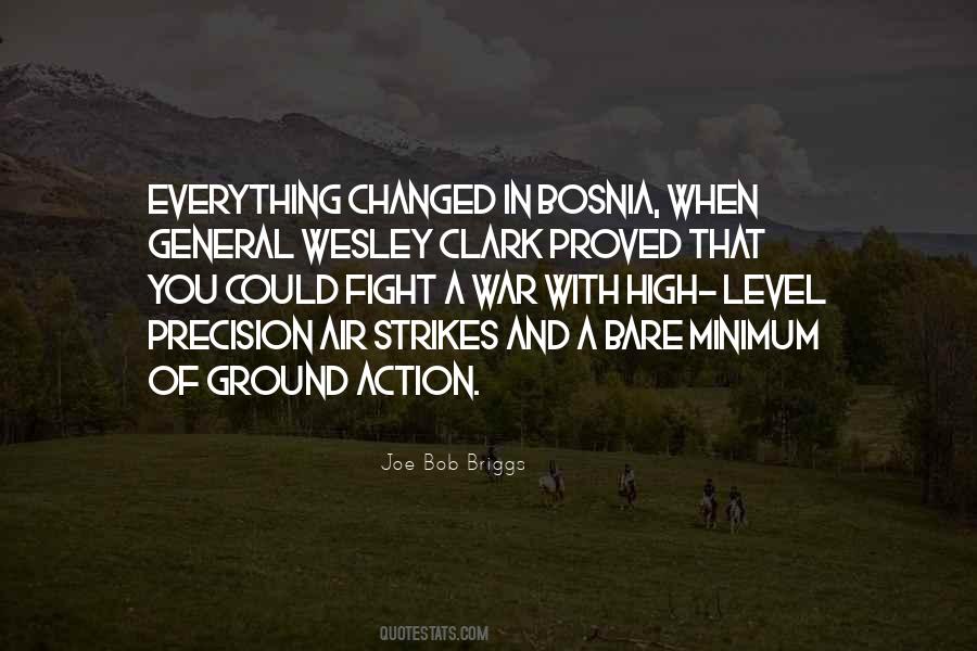 War Has Changed Quotes #190842
