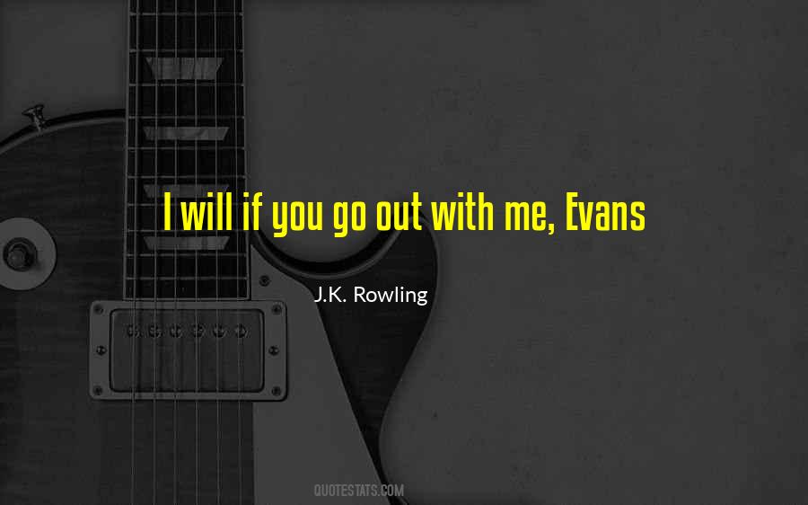 Evans Quotes #678692