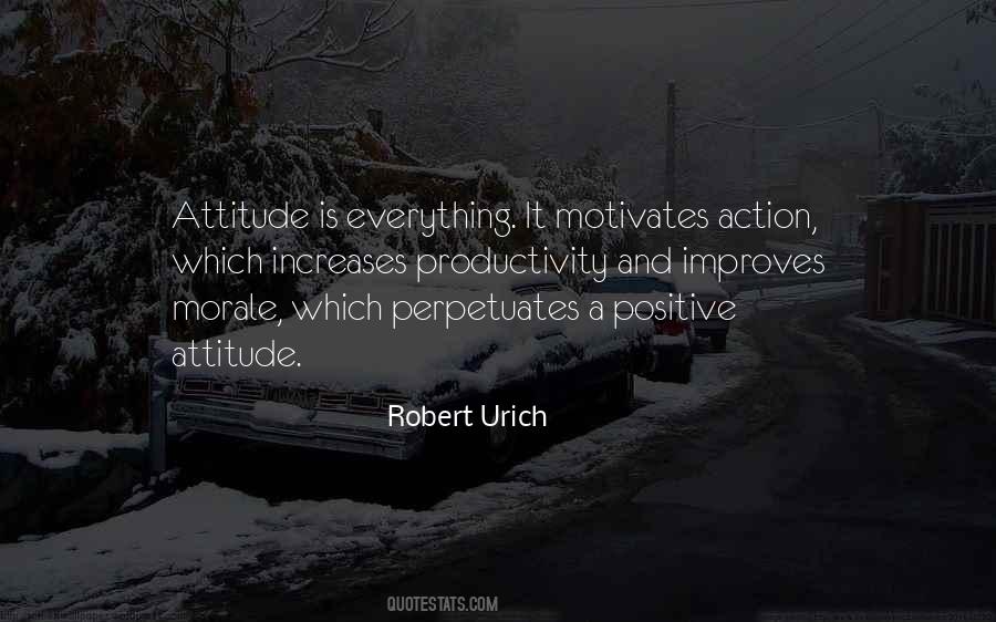 Attitude Action Quotes #1452179