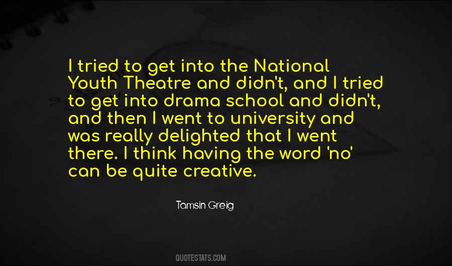 Drama Theatre Quotes #661116