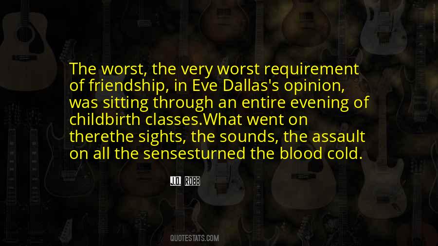 Eve Dallas Quotes #779832