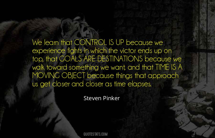 Closer To My Goals Quotes #1020641