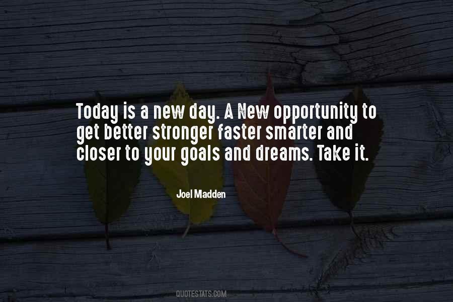 Closer To My Goals Quotes #1427850