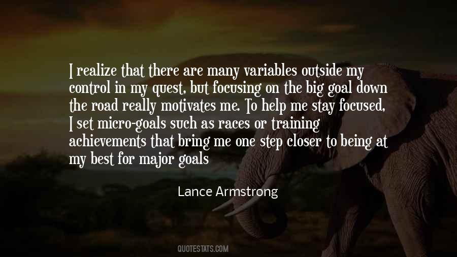 Closer To My Goals Quotes #423746