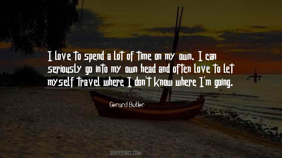 Love Time Spend Quotes #146570